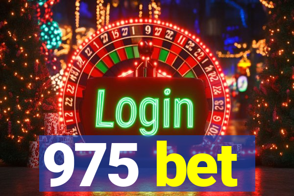 975 bet